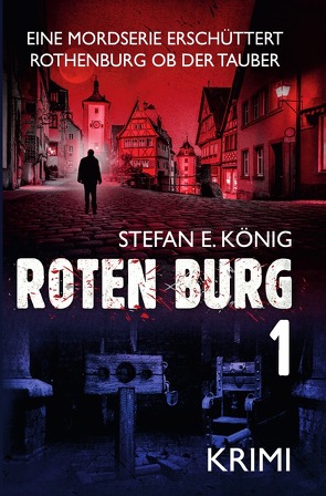 Roten Burg von König,  Stefan E.