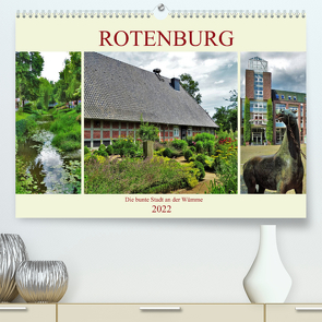 Rotenburg – Die bunte Stadt an der Wümme (Premium, hochwertiger DIN A2 Wandkalender 2022, Kunstdruck in Hochglanz) von Janke,  Andrea