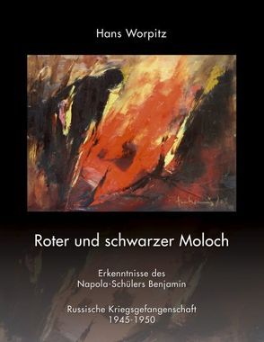 Roter und schwarzer Moloch von Worpitz,  Hans