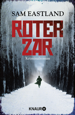 Roter Zar von Eastland,  Sam, Ebnet,  Karl-Heinz