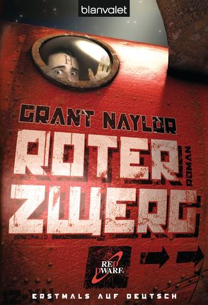 Roter Zwerg von Grant,  Rob, Naylor,  Doug, Thon,  Wolfgang