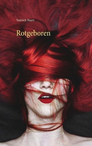 Rotgeboren von Baars,  Yannick