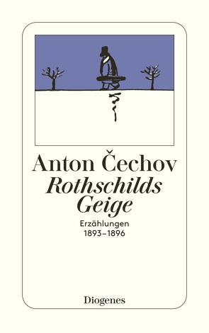 Rothschilds Geige von Cechov,  Anton, Dick,  Gerhard, Knipper,  Ada, Pfeiffer,  Michael, Schulz,  Hertha von, Urban,  Peter