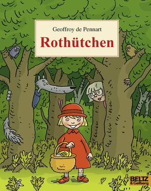 Rothütchen von Pennart,  Geoffroy de