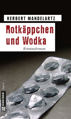 Rotkäppchen und Wodka von Mandelartz,  Herbert