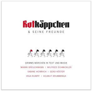 Rotkäppchen & seine Freunde