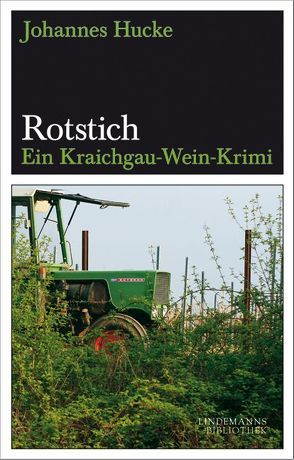 Rotstich von Hucke,  Johannes, Lindemann,  Thomas