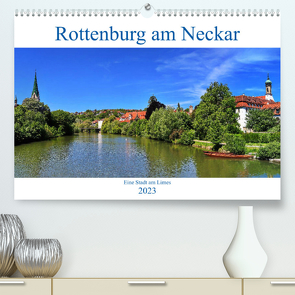 Rottenburg am Neckar – Eine Stadt am Limes (Premium, hochwertiger DIN A2 Wandkalender 2023, Kunstdruck in Hochglanz) von Thoma,  Werner