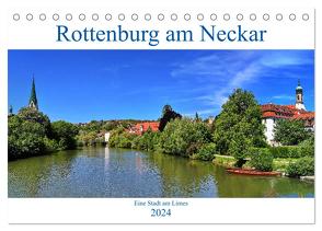 Rottenburg am Neckar – Eine Stadt am Limes (Tischkalender 2024 DIN A5 quer), CALVENDO Monatskalender von Thoma,  Werner