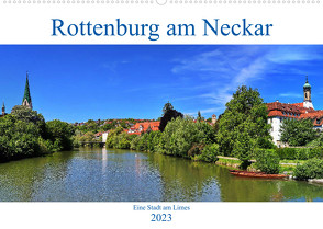 Rottenburg am Neckar – Eine Stadt am Limes (Wandkalender 2023 DIN A2 quer) von Thoma,  Werner