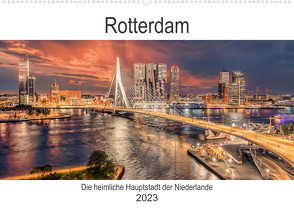 Rotterdam – Die heimliche Hauptstadt der Niederlande (Wandkalender 2023 DIN A2 quer) von Schröder,  Stefan