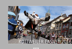 Rottweiler Fasnet 2016 von Hammer,  Angela