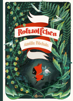 Rotwölfchen von Fléchais,  Amélie