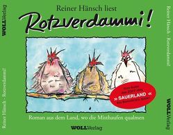 Rotzverdammi !- Das Hörbuch von Hänsch,  Reiner