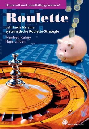 Roulette von Kubny,  Manfred, Linden,  Hans