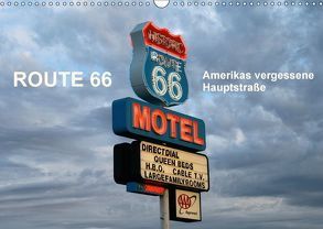 Route 66 – Amerikas vergessene Haupstraße (Wandkalender 2018 DIN A3 quer) von Kärcher,  Mike