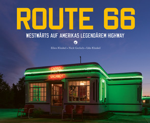 ROUTE 66 von Gerlich,  Nick, Klinkel,  Ellen, Klinkel,  Udo