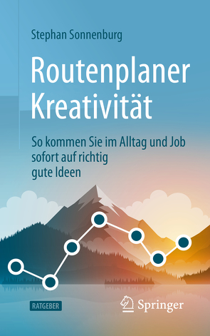 Routenplaner Kreativität von Sonnenburg,  Stephan