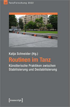 Routinen im Tanz von Schneider,  Katja