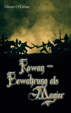 Rowan – Bewährung als Magier von O'Grian,  Aileen