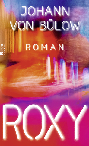 Roxy von Bülow,  Johann von