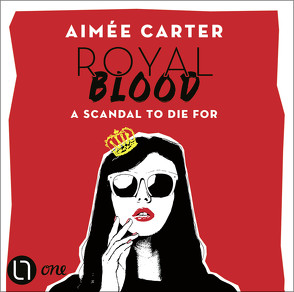 Royal Blood – A Scandal To Die For von Carter,  Aimée, Volkens,  Svantje