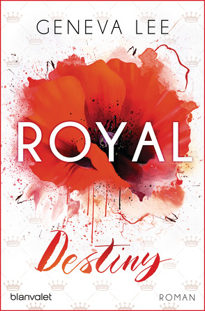 Royal Destiny von Lee,  Geneva, Seydel,  Charlotte