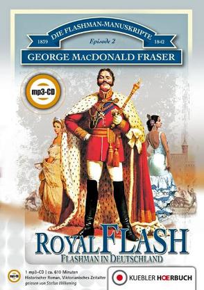 Royal Flash von Degner,  Hermann, Fraser,  George MacDonald, Kübler,  Bernd, Wilkening,  Stefan