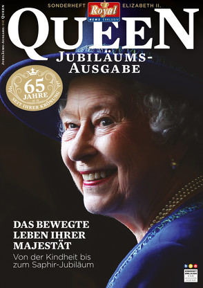 Royal News Exklusiv – Sonderheft QUEEN von Buss,  Oliver