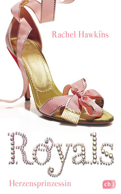 ROYALS – Herzensprinzessin von Hawkins,  Rachel, Max,  Claudia