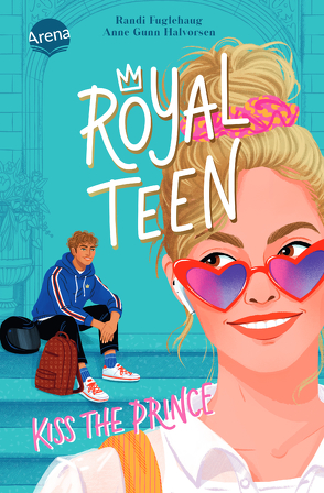 Royalteen (1). Kiss the Prince von Fuglehaug,  Randi, Halvorsen,  Anne Gunn, Hippe,  Karoline