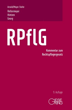 RPflG von Arnold,  Egon, Georg,  Manfred, Hintzen,  Udo, Meyer-Stolte,  Klaus, Rellermeyer,  Klaus