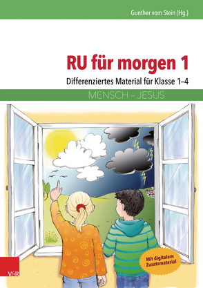 RU für morgen 1 von Basmer,  Griseldis, Cerkovnik,  Gunhild, Effert,  Inga, Fischer,  Miriam, Kneffel,  Anja, Lemaire,  Rainer, Lottermoser,  Elisabeth, Maas-Hitzke,  Dorothee, Mauri,  Julia, vom Stein,  Gunther, Wilhelmi,  Jessica