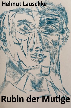 Rubin der Mutige von Lauschke,  Helmut