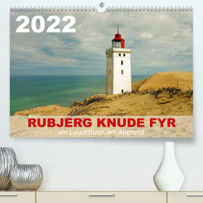 Rubjerg Knude Fyr (Premium, hochwertiger DIN A2 Wandkalender 2022, Kunstdruck in Hochglanz) von Prescher,  Werner