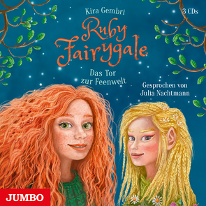 Ruby Fairygale. Das Tor zur Feenwelt von Gembri,  Kira, Nachtmann,  Julia