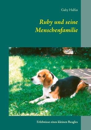 Ruby und seine Menschenfamilie von Halfas,  Gaby