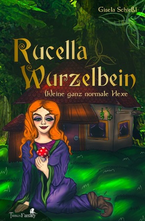 Rucella Wurzelbein von Schießl,  Gisela, Verlag,  Tribus