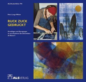 Ruck zuck gedruckt von Lange-Weber,  Petra