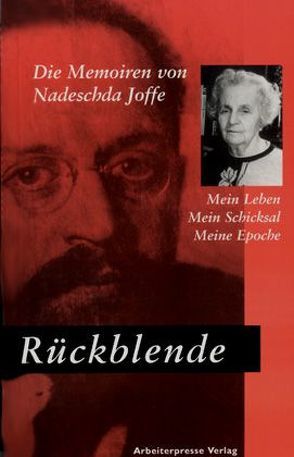 Rückblende von Joffe,  Nadeschda Adolfowna