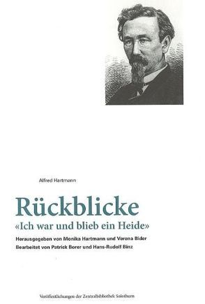 Rückblicke von Bider,  Verena, Binz,  Hans-Rudolf, Borer,  Patrick, Hartmann,  Alfred, Hartmann,  Monika