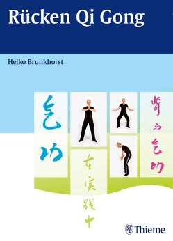 Rücken Qi Gong von Brunkhorst,  Helko