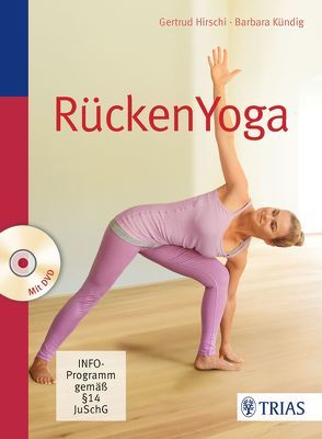 RückenYoga von Hirschi,  Gertrud, Kündig,  Barbara