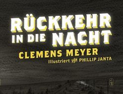 Rückkehr in die Nacht von Janta,  Phillip, Meyer,  Clemens