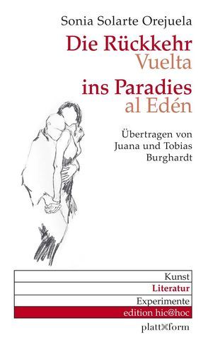 Rückkehr ins Paradies / Vuelta al Edén von Burghardt,  Juana, Burghardt,  Tobias, Jäger,  Claudia, Niederle,  Helmuth A, Solarte Orejuela,  Sonia