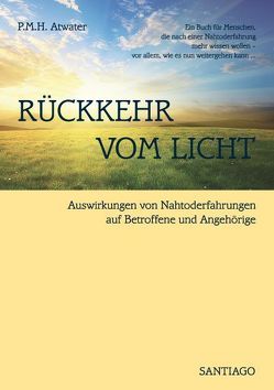 Rückkehr vom Licht von Atwater,  P.M.H., Ring,  Kenneth