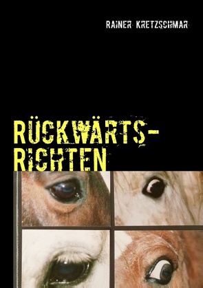 Rückwärtsrichten von Kretzschmar,  Rainer