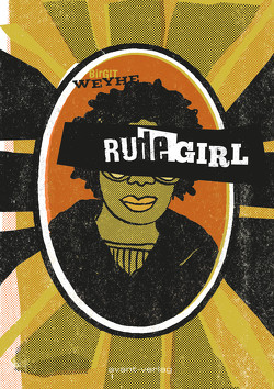 Rude Girl von Weyhe,  Birgit