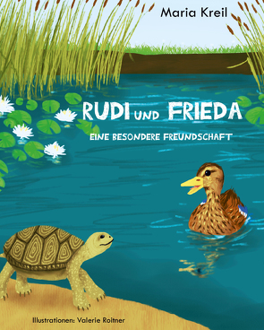 Rudi und Frieda von Kreil,  Maria