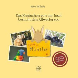 Rüdiger in Münster – Das Kaninchen von der Insel besucht den Allwetterzoo von Bischoff,  Laura, Peter,  Gösta Clemens, Willecke,  Marei